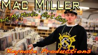 Mac Miller - Cruise (#3, But My Mackin Ain't Easy) HD