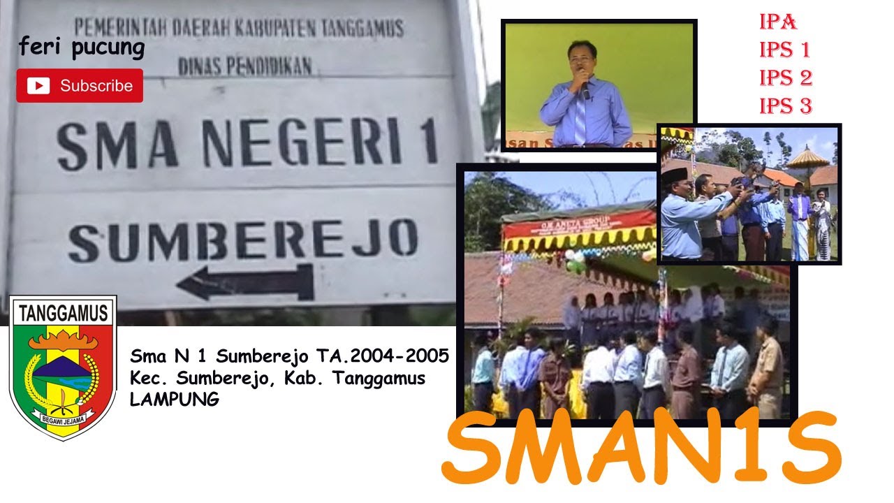 SMA N 1 SUMBEREJO. KAB. TANGGAMUS, LAMPUNG T.A 2004-2005