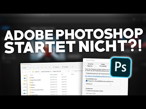 Adobe Photoshop startet NICHT?! | Problemlösung | Deutsch | Windows 10/11/Mac | 2024