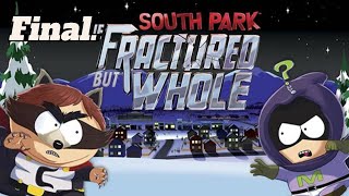 Final de la aventura | South park the fractured but whole