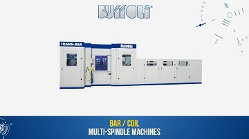 Bar coil multi spindle machines