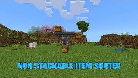 Non Stackable Items Sorter In Minecraft Bedrock