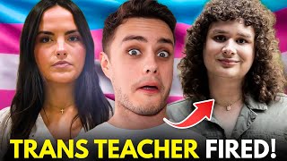 Trans Teacher FIRED For Failing Student Citing The Bible!