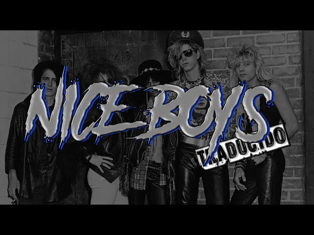 Guns N' Roses-Nice Boys ///Traducido/// class=