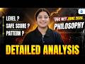 UGC NET Philosophy Exam Analysis 2026 | Philosophy Exam Difficulty Level, Safe Score &amp; Pattern?