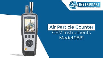 Air Particle Counter | CEM Instruments | Model:9881 | Laser Particle Counter | Instrukart