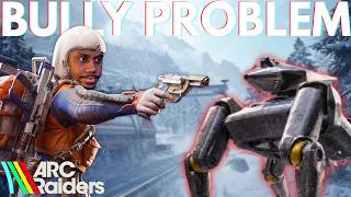Full Fighting A Bully Can Be Tricky In ARC Raiders Guide