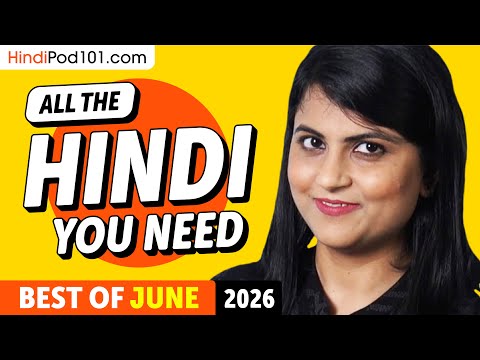 Your Monthly Dose of Hindi - Best of June 2026