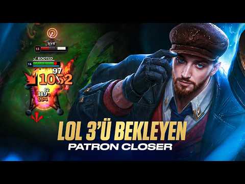 LOL 3'Ü BEKLEYEN PATRON CLOSER GRAVES'İ!