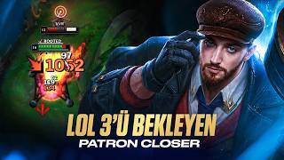 LOL 3'Ü BEKLEYEN PATRON CLOSER GRAVES'İ!
