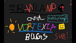 how to do banlands and vortexia bugs in Vortex tutorial! #gameplay #tutorial #games