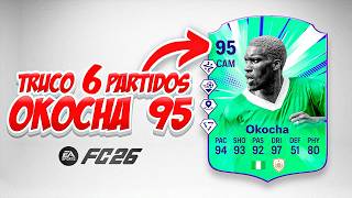 ✅ ¡TRUCO Para Conseguir a OKOCHA 95 Héroe Muy RÁPIDO en EA FC 26!