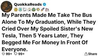 My Parents Made Me Take The Bus Alone To My Graduation, While They Cried Over...