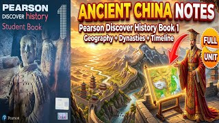 Ancient China FULL UNIT Notes Pearson Discover History Book 1 All chapters pdf notes 0332-2640991