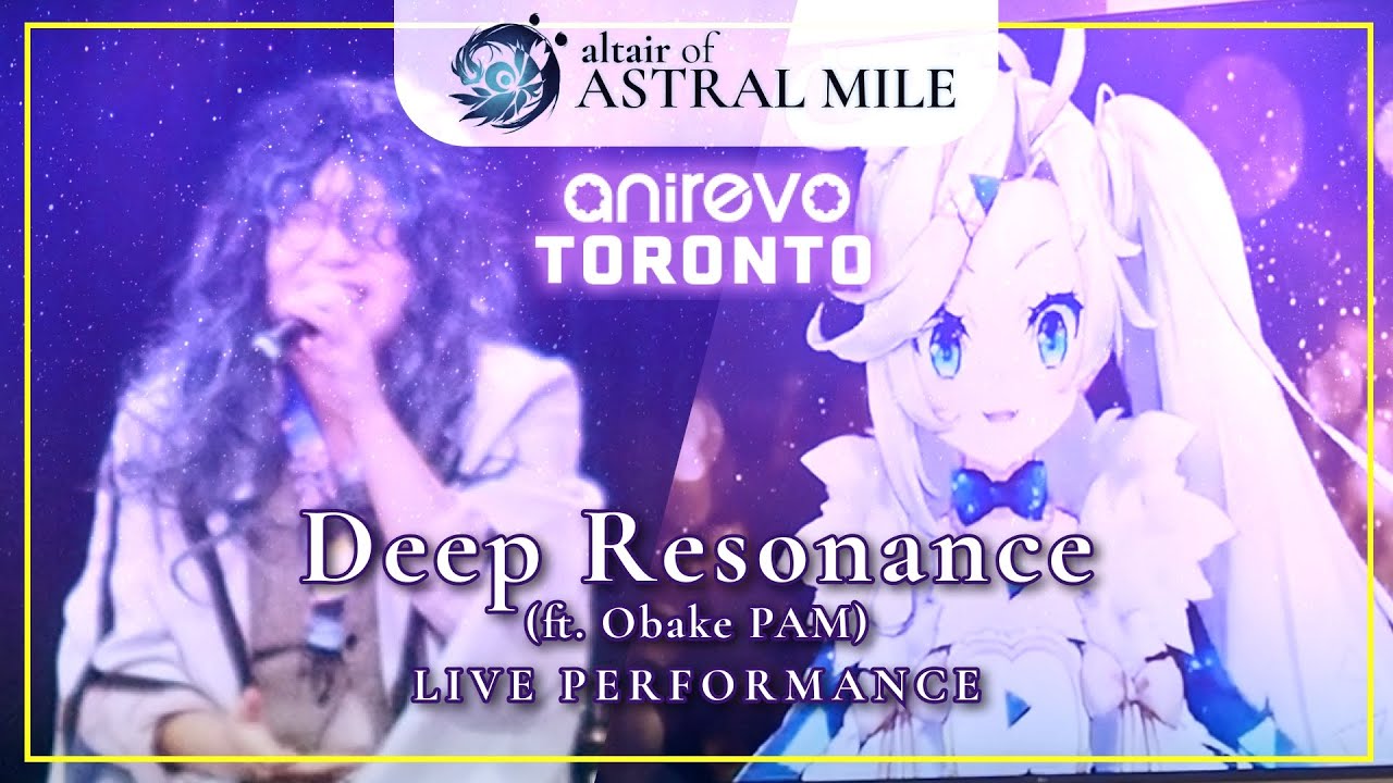 Deep Resonance (cover) (Live at AniRevo Toronto 2025)【altair of ASTRAL MILE】