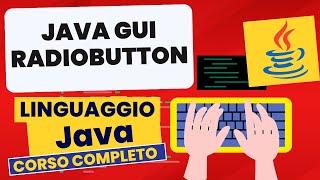 GUI radiobutton | Corso Java Pratico