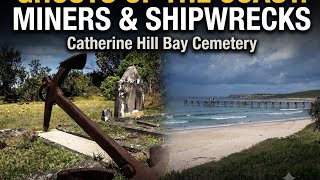 Ghosts of the Coast, The memories of Catherine Hill Bay.