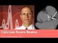 Calcium Score Basics: What the Calcium Score is, and how you can use it to understand your risks.