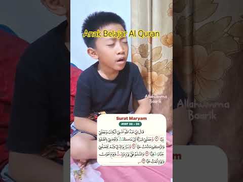 belajar quran anak anak (surat Maryam ayat 30)