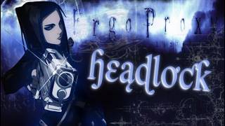 headlock | ergo proxy !! (first ae edit)