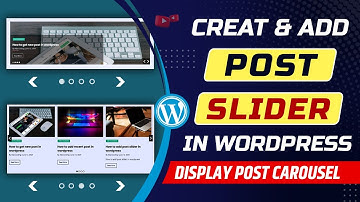 How to create post slider in WordPress website | How to add post carousel in WordPress