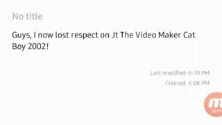 Im Done With Jt The Video Maker Cat Boy 2002