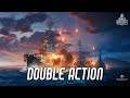 World of Warships - Double Action Mp3 Song
