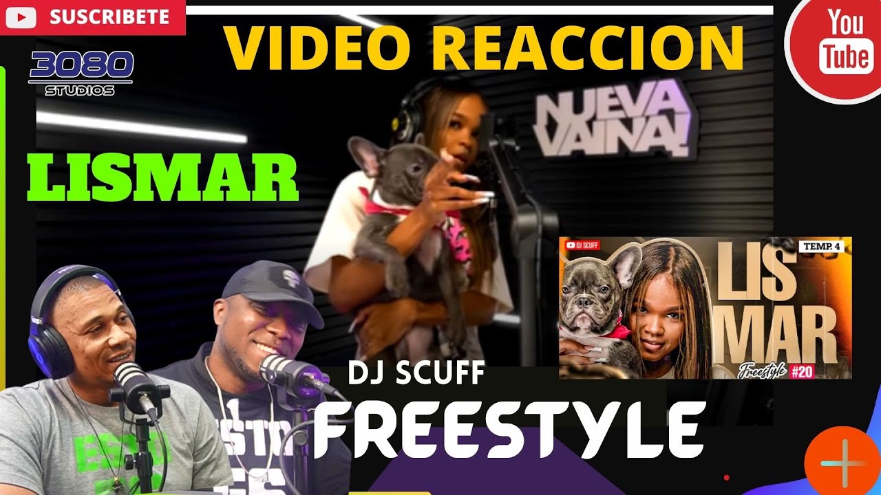 |PANAMEÑO REACCIONA|  LISMAR - Dj Scuff (Freestyle) #RapDominicano