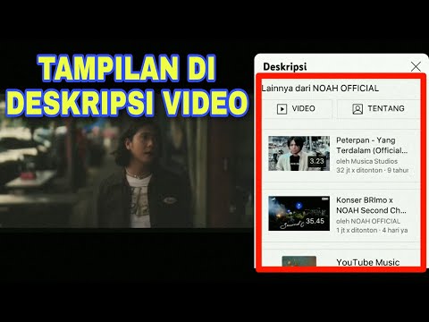 Cara Menampilkan Video Lainnya di Deskripsi Video Youtube