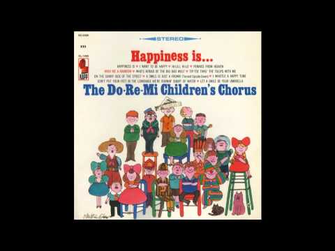 Do-Re-Mi Children's Chorus - Wish Me a Rainbow