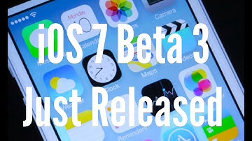 iOS 7 Beta 3 JUST RELEASED- HUGE AMOUT OF UPDATES