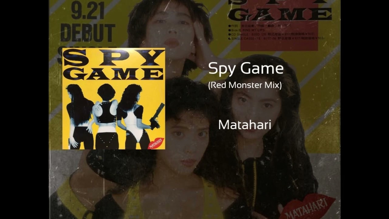 Matahari (5) — Spy Game (Red Monster Mix) Matahari (Music Video