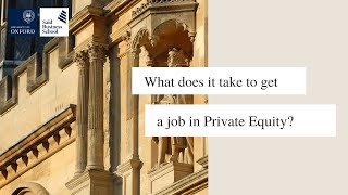 What does it take to get a job in Private Equity?