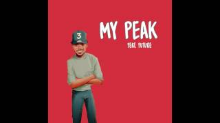 Chance the Rapper - My Peak (feat. Future) [Unofficial Release]