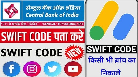 Find out the swift code of Central Bank of India | How to find the swift code of Central Bank | s...