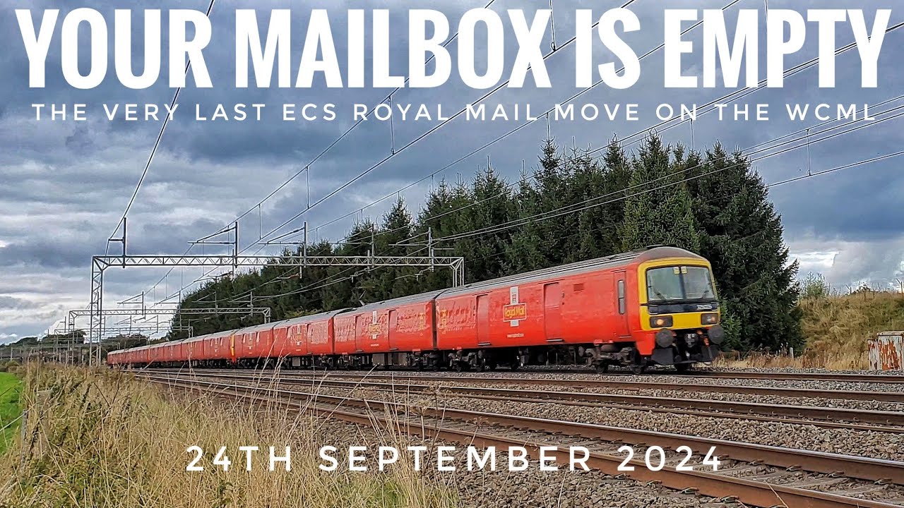 YOUR MAILBOX IS EMPTY THE VERY LAST ECS ROYAL MAIL MOVE ON THE WCML your-mailbox-is-empty-the-very-last-ecs-royal-mail-move-on-the-wcml