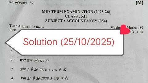 Class 12 accountancy mid term answer key 2025-26 /class 12 accountancy mid term paper solution 2025