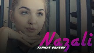 Farhat Orayev - Nazali  Resimi