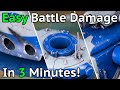 Battle Damage Made Easy! QUICK TIPS in 3 Minutes!