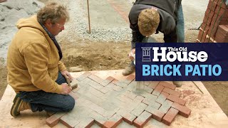How to Lay a New Brick Patio | This Old House