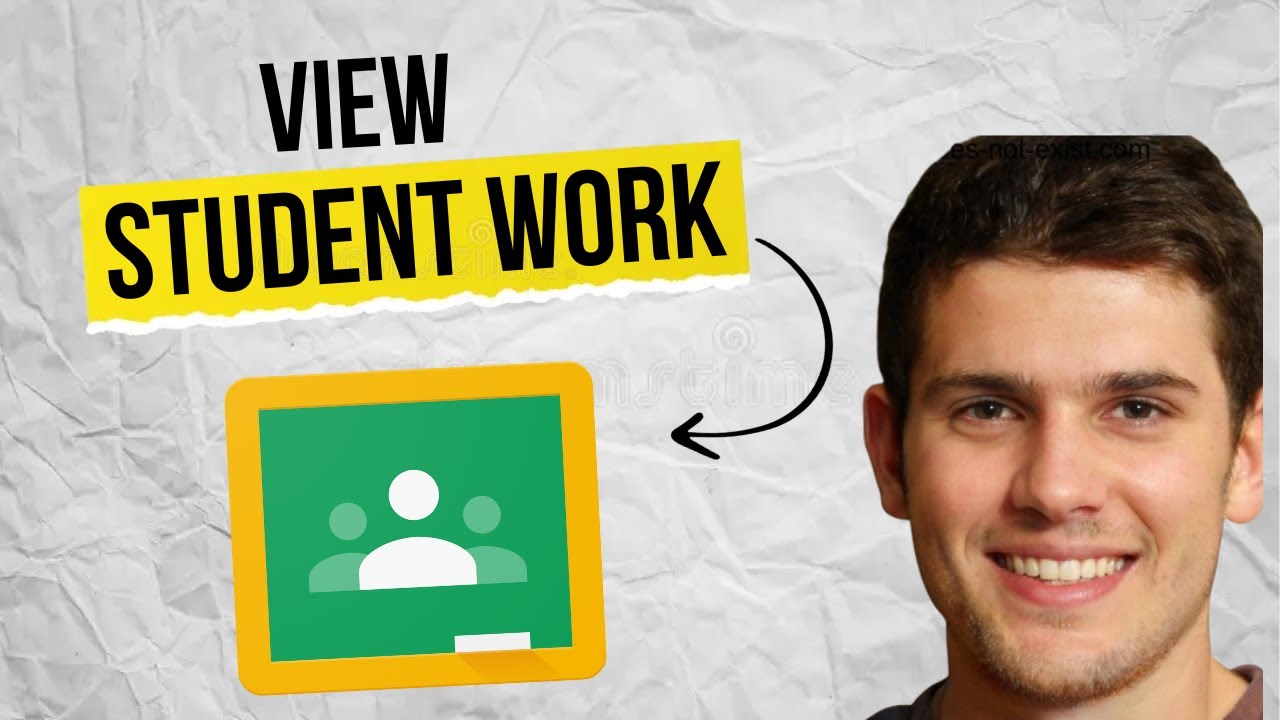 How to View Student Work in Google Classroom 2025 (Fast & Easy Guide ...