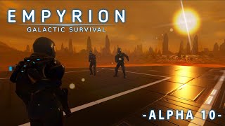 Empyrion Galactic Survival - стрим 4 - Выживание и прохождение - сервер HWS - Alpha 10