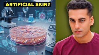 World’s First Lab-Grown HUMAN SKIN with Blood Supply!