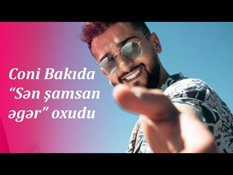 Coni Bakıda “Sən şamsan əgər” oxudu