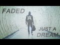 Just A Faded Dream Alan Walker X Nelly mp3
