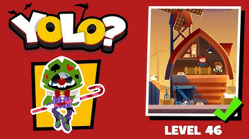 DEATHIGNER or YOLO? Gameplay Level 46 solution