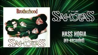 HASS HOGIA - RE-RECORDED (HQ AUDIO) - THE SAHOTAS