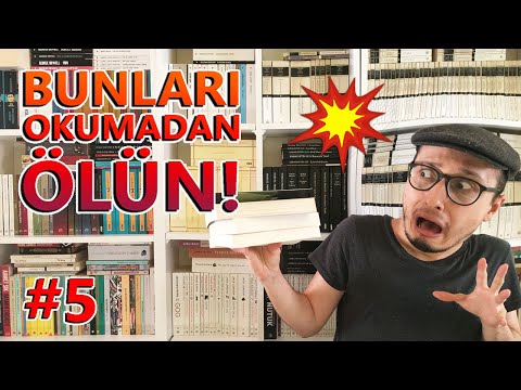 BUNLARI OKUMADAN ÖLÜN! | Okumadan Önce Ölünmesi Gereken Kitaplar 5. Bölüm