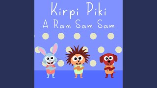 A Ram Sam Sam - Kirpi Piki
