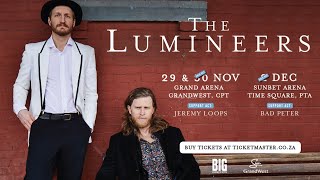 Lumineers - Just Like Heaven (Cure cover) - 2022-11-30 - Grand West Arena - Cape Town